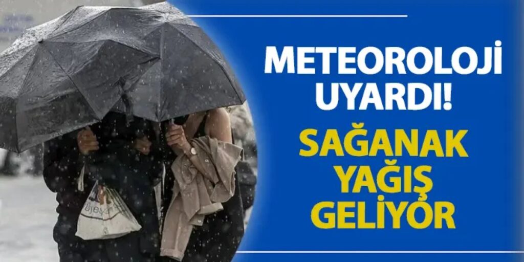 Meteoroloji uyardı! Sağanak yağış geliyor Meteoroloji uyardı! Sağanak yağış geliyor